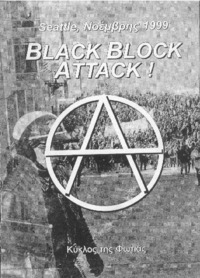 BLACK BLOCK ATTACK!
