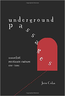 underground passages: anarchist resistance culture 1848-2011